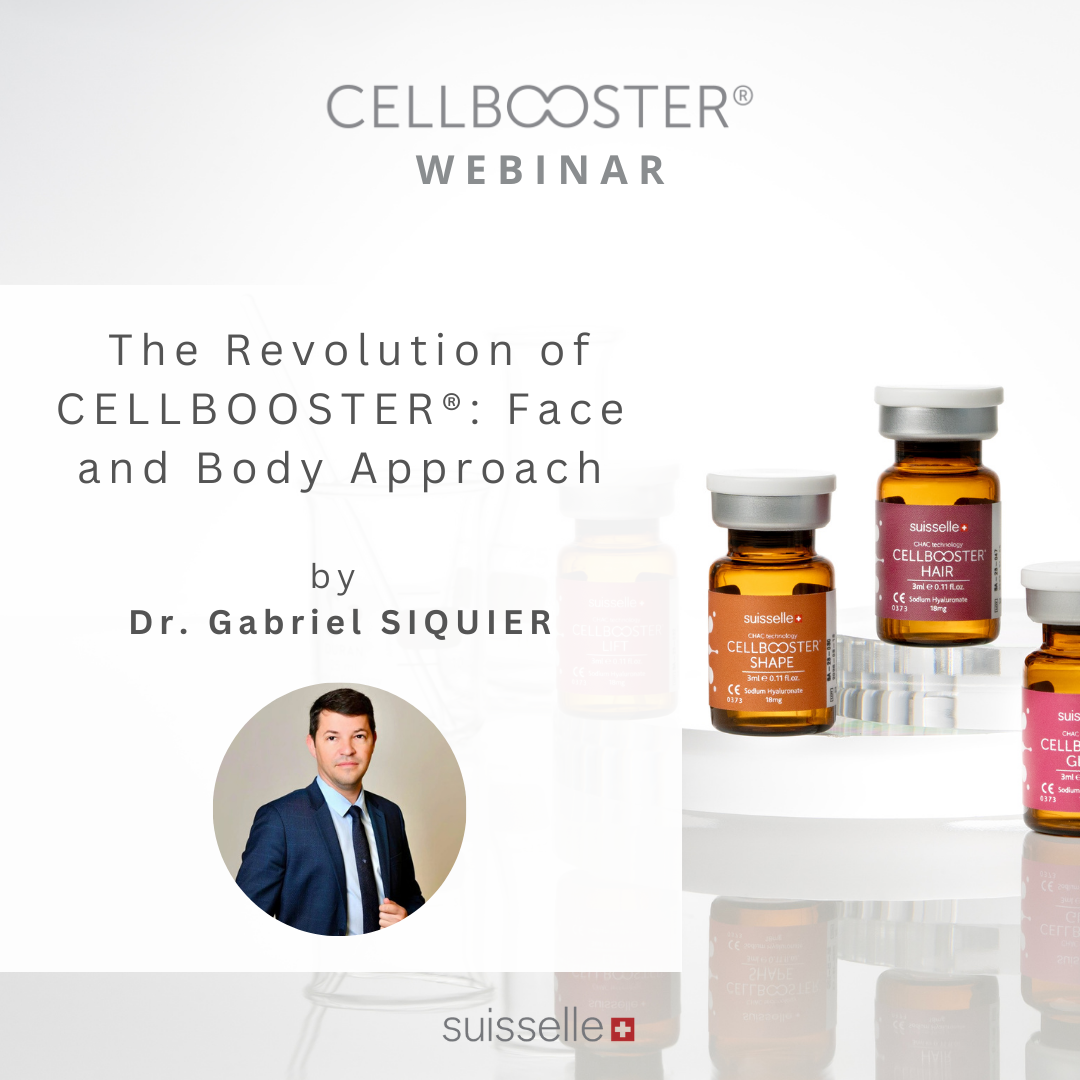 The Revolution of CELLBOOSTER®: Face and Body Approach, by Dr. Gabriel SIQUIER